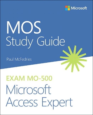Book cover for MOS Study Guide for Microsoft Access Expert Exam MO-500