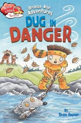 Cover of Bronze Age Adventures: Dug in Danger