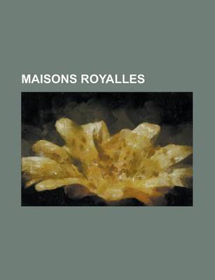 Book cover for Maisons Royalles