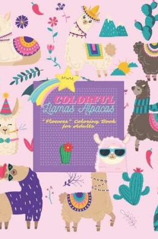 Cover of Colorful Llamas Alpacas