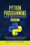 Book cover for Python Programming for Beginners - Book 1