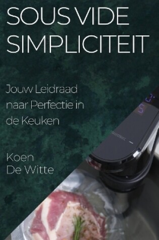 Cover of Sous Vide Simpliciteit