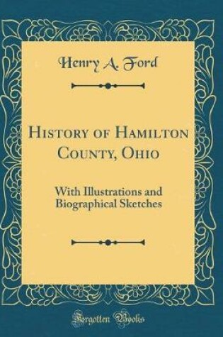 Cover of History of Hamilton County, Ohio