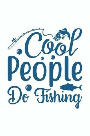 Cover of Cool People Do Fishing