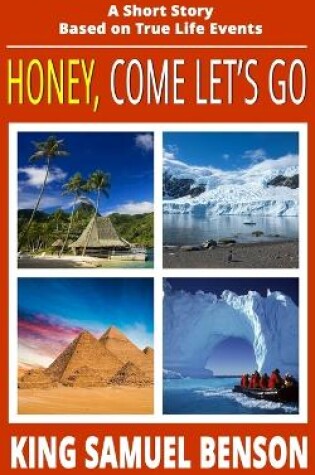 Cover of Honey, Come Let's Go