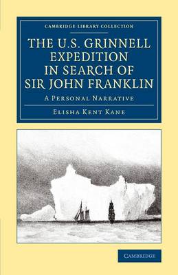 Book cover for The U.S. Grinnell Expedition in Search of Sir John Franklin