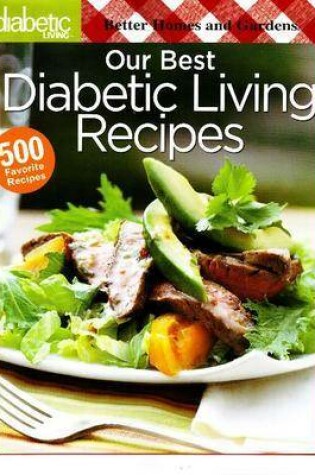 Cover of Our Best Diabetic Living Recipes
