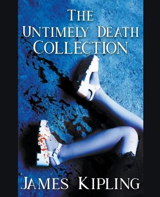 Book cover for The Untimely Death Collection