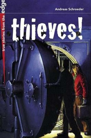 Cover of Thieves!