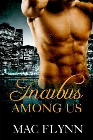 Cover of Incubus Among Us (Shifter Romance)