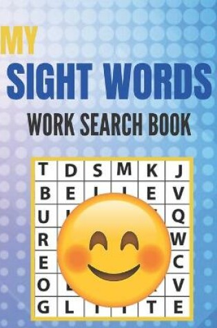 Cover of My Sight Words Work Search Book