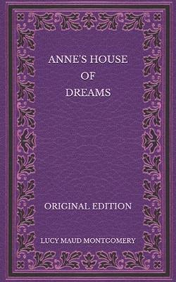 Book cover for Anne's House of Dreams - Original Edition