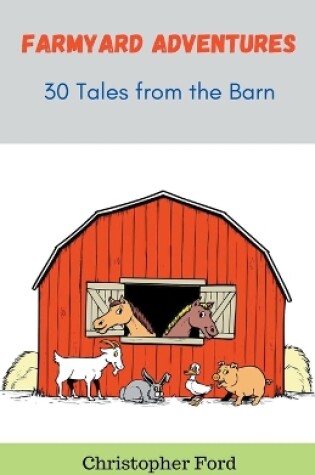 Cover of Farmyard Adventures