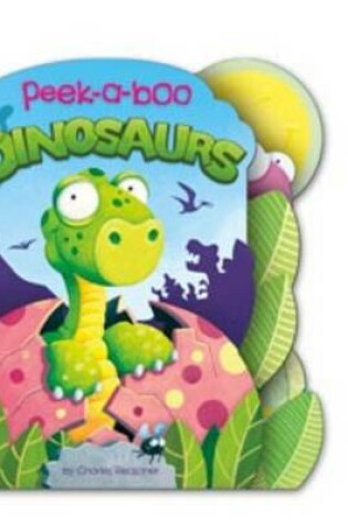 Cover of Peek-a-Boo Dinosaurs
