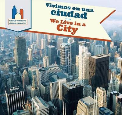 Cover of Vivimos En Una Ciudad / We Live in a City