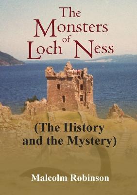 Book cover for The Monsters of Loch Ness (the History and the Mystery)