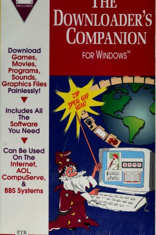 Cover of Downloader's Companion for Windows, The (Book/Disk)