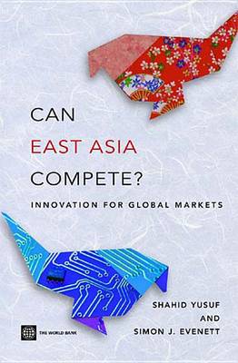 Book cover for Can East Asia Compete?