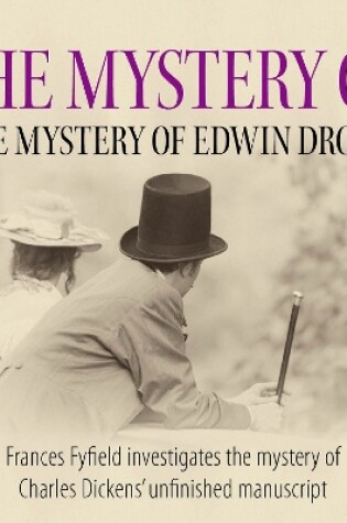 Cover of The Mystery Of The Mystery Of Edwin Drood