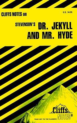 Book cover for Cliffsnotes on Stevenson's Dr. Jekyll and Mr. Hyde