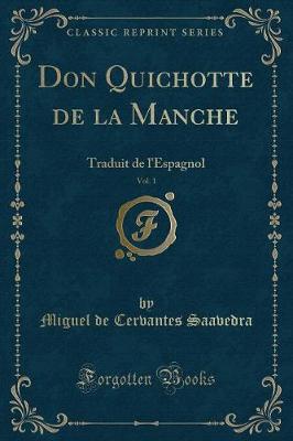 Book cover for Don Quichotte de la Manche, Vol. 1