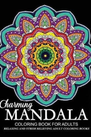Cover of Charming Mandala Coloring Book for Adults