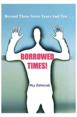 Cover of Borrowed Times