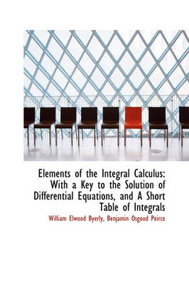 Book cover for Elements of the Integral Calculus