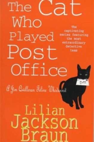 The Cat Who Played Post Office (The Cat Who… Mysteries, Book 6)