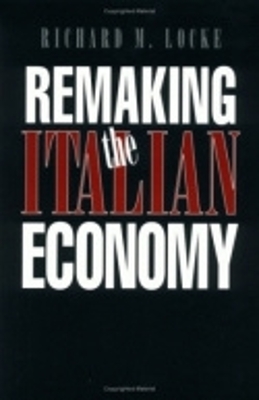 Book cover for Remaking the Italian Economy