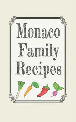 Book cover for Monaco family recipes