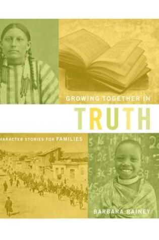 Cover of Growing Together in Truth