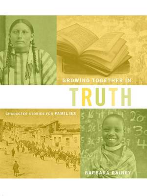 Book cover for Growing Together in Truth