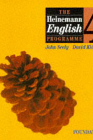 Cover of Heinemann English Programme Student Book 4 (Foundation)