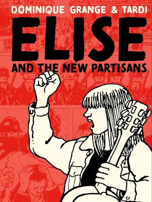 Book cover for Elise and the New Partisans