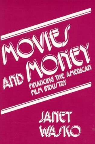 Cover of Movies and Money