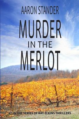 Cover of Murder in the Merlot