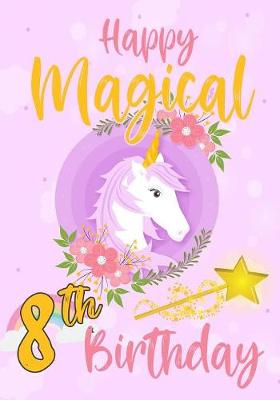 Book cover for Happy Magical 8th Birthday