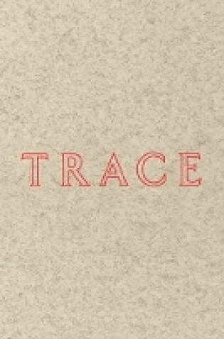 Cover of Jenny Holzer: Trace