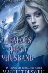 Book cover for Jealous Dead Husband