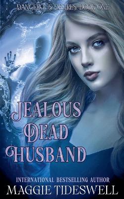 Cover of Jealous Dead Husband