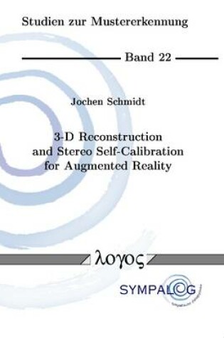 Cover of 3-D Reconstruction and Stereo Self-Calibration for Augmented Reality