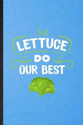 Book cover for Lettuce Do Our Best