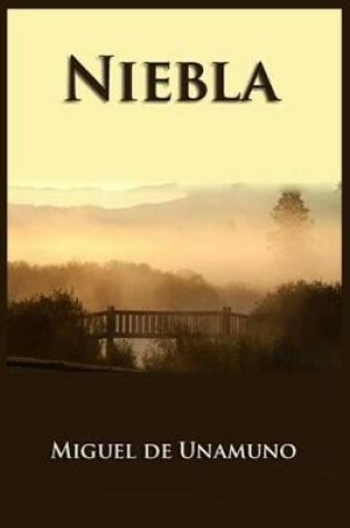 Cover of Miguel de Unamuno - Niebla (Espanol)