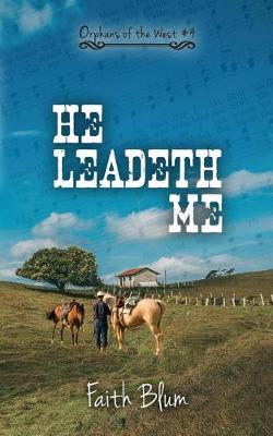 Cover of He Leadeth Me