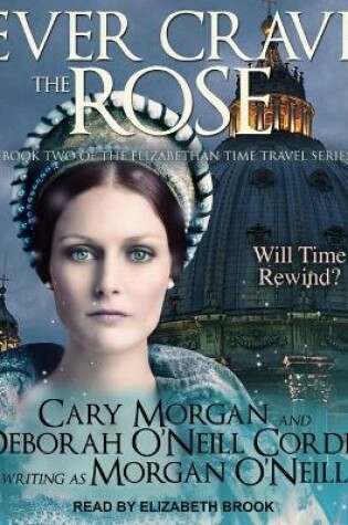 Cover of Ever Crave the Rose