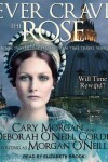 Book cover for Ever Crave the Rose