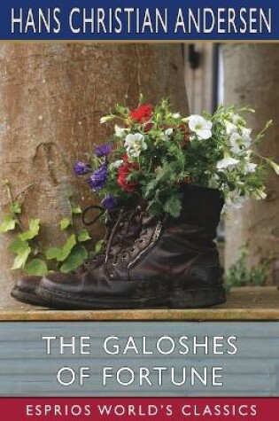 Cover of The Galoshes of Fortune (Esprios Classics)