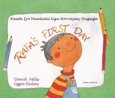 Book cover for Rafa's First Day English/Somali