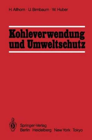 Cover of Kohleverwendung und Umweltschutz